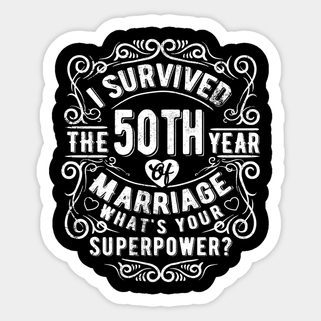 Funny Wedding Anniversary Gift 50 years Wedding Marriage Gift Sticker by Essinet